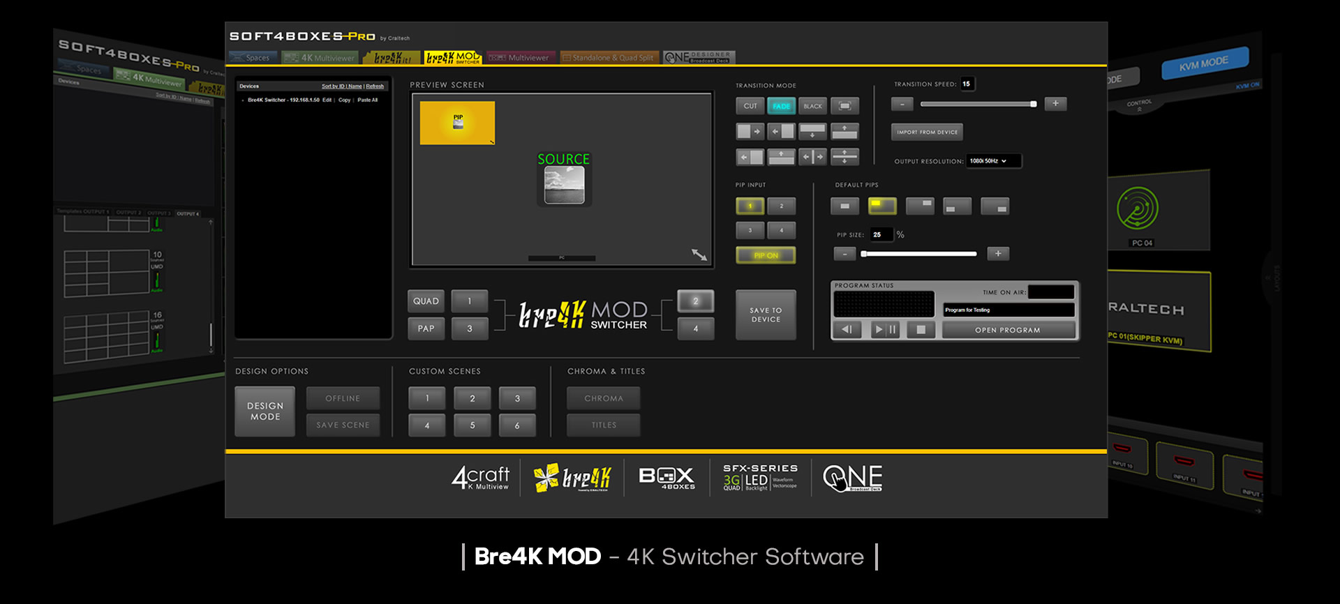 Bre4K Switcher